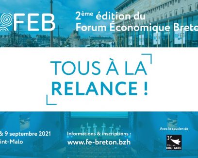 Forum économique breton 2021. Tous à la relance !