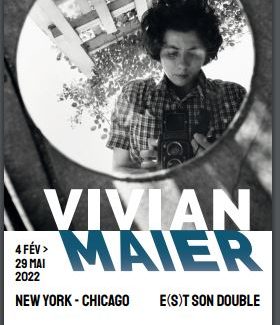 Exposition photos de Vivian Maier. musées de Pont-Aven et des Beaux-Arts de Quimper ( février /mai 2022)