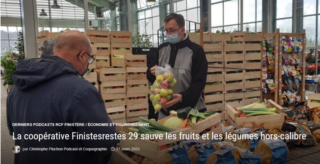 Podcast RCF, Christophe Pluchon et Karim Vincent-Viry_La coopérative Finistesrestes 29 sauve les fruits et les légumes invendus