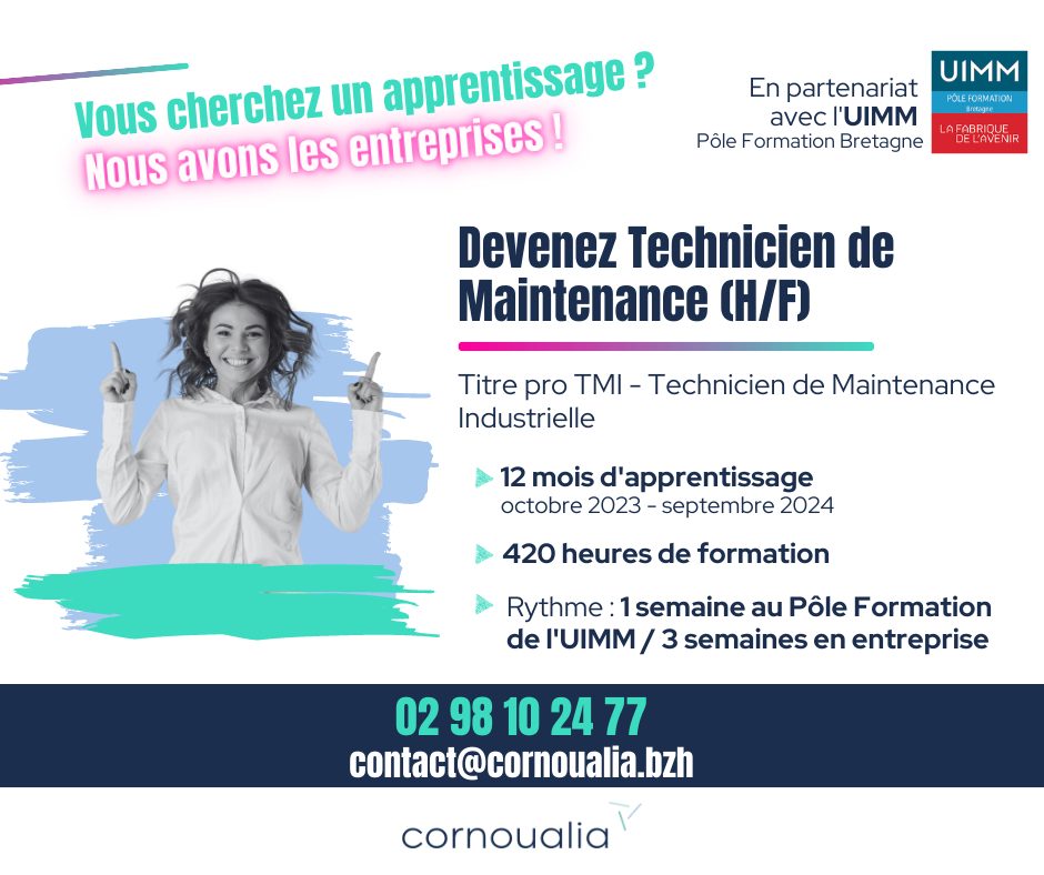 Formation Technicien de maintenance industrielle (Oct. 2023- sept. 2024) organisée par Cornoualia et l'UIMM-Pôle Formation Bretagne